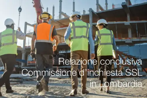 Relazione conclusiva della Commissione d’inchiesta SSL in Lombardia Relazione conclusiva della Commissione d’inchiesta SSL in Lombardia
